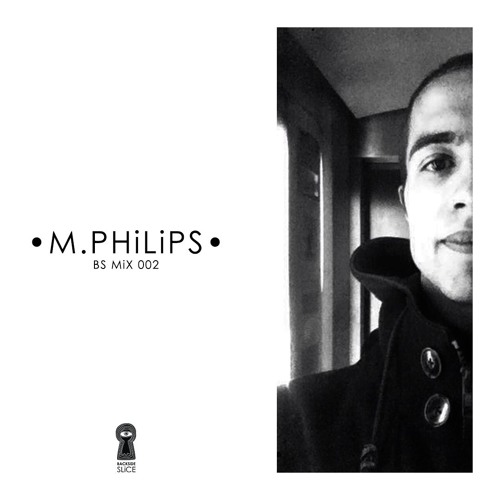 BS mix 002 • M.Philips
