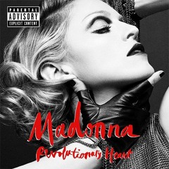 Madonna - Nothing Lasts Forever - Revolutionary  Heart