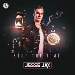 Jesse Jax - Stop The Time