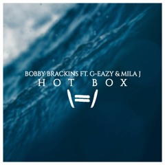 Bobby Brackins (feat. G-Eazy & Mila J) - Hot Box // Jebase Remix