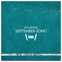 JP Cooper - September Song // Jebase Remix