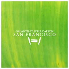 Galantis - San Francisco // Jebase Edit