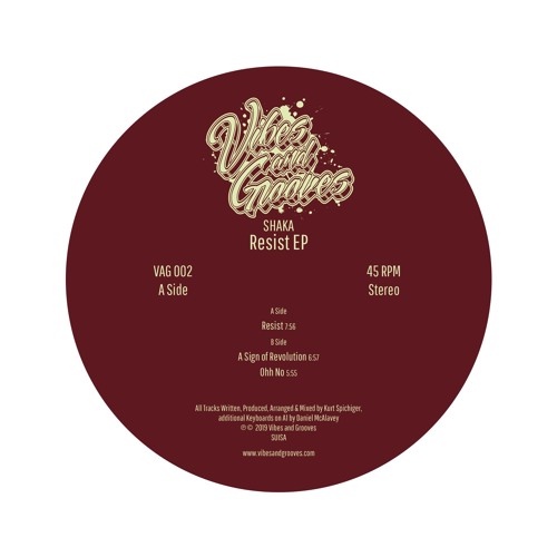 PREMIERE: Shaka - A Sign Of Revolution [Vibes and Grooves]