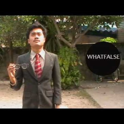 WHATFALSE - ฉันคงมองไกลไป