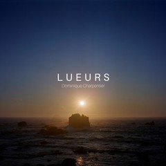 "La Tendresse" from "Lueurs" out November 22, 2019