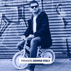 Premiere: George Feely 'Stomp'
