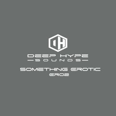 Something Erotic -Psychosexual