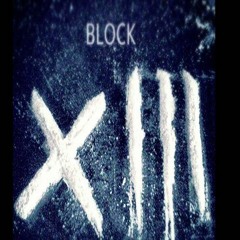 Block 13 -  Rien qu'on Charbonne