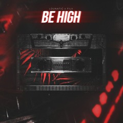 Lounatic & FILV - Be High