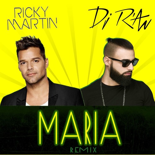 Stream Dj R'AN x RICKY MARTIN - MARIA (Club Edit) by Dj R'AN | Listen  online for free on SoundCloud