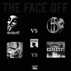 THE FACE OFF VENDETTA VS 6IXX -- GAGE VS SHANE O