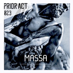 PRIOR ACT #023  — Massa [Hidden Traffic]