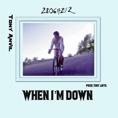 When I'm Down