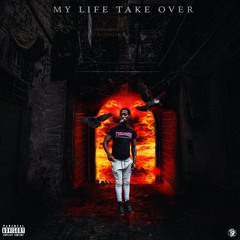 My Life Takeover