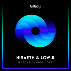 Hiraeth & Low:r - Stay