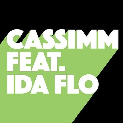 CASSIMM - My Best Friend Feat IDA FLO (Original Mix)