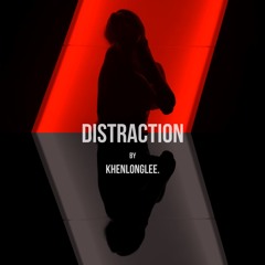KhenLongLee - Distraction