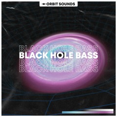 Black Hole Bass (Demo)