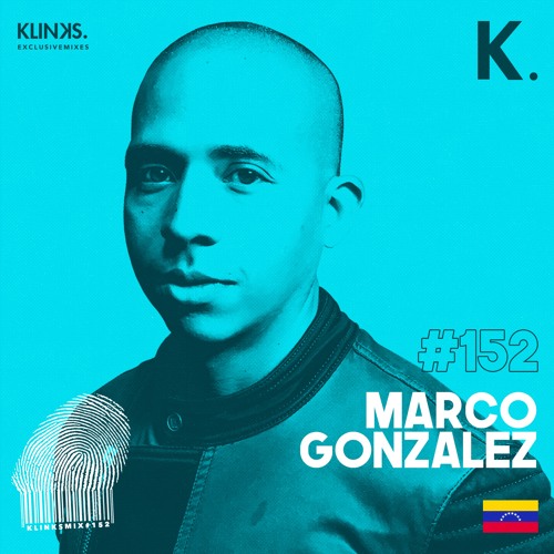 Marco Gonzalez (Venezuela) | Exclusive Mix 152