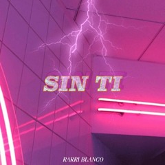 Sin Ti
