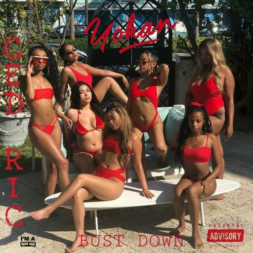 Yohan - BUST DOWN !