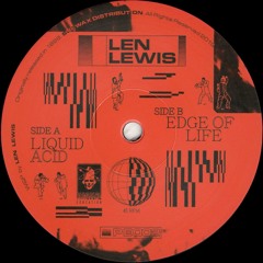 Len Lewis - Liquid Acid / Edge of Life (PE002)