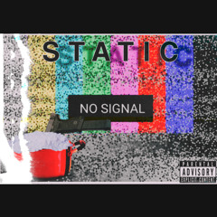 Static - aevonn x Johnmurdaa x Slangin’Ks