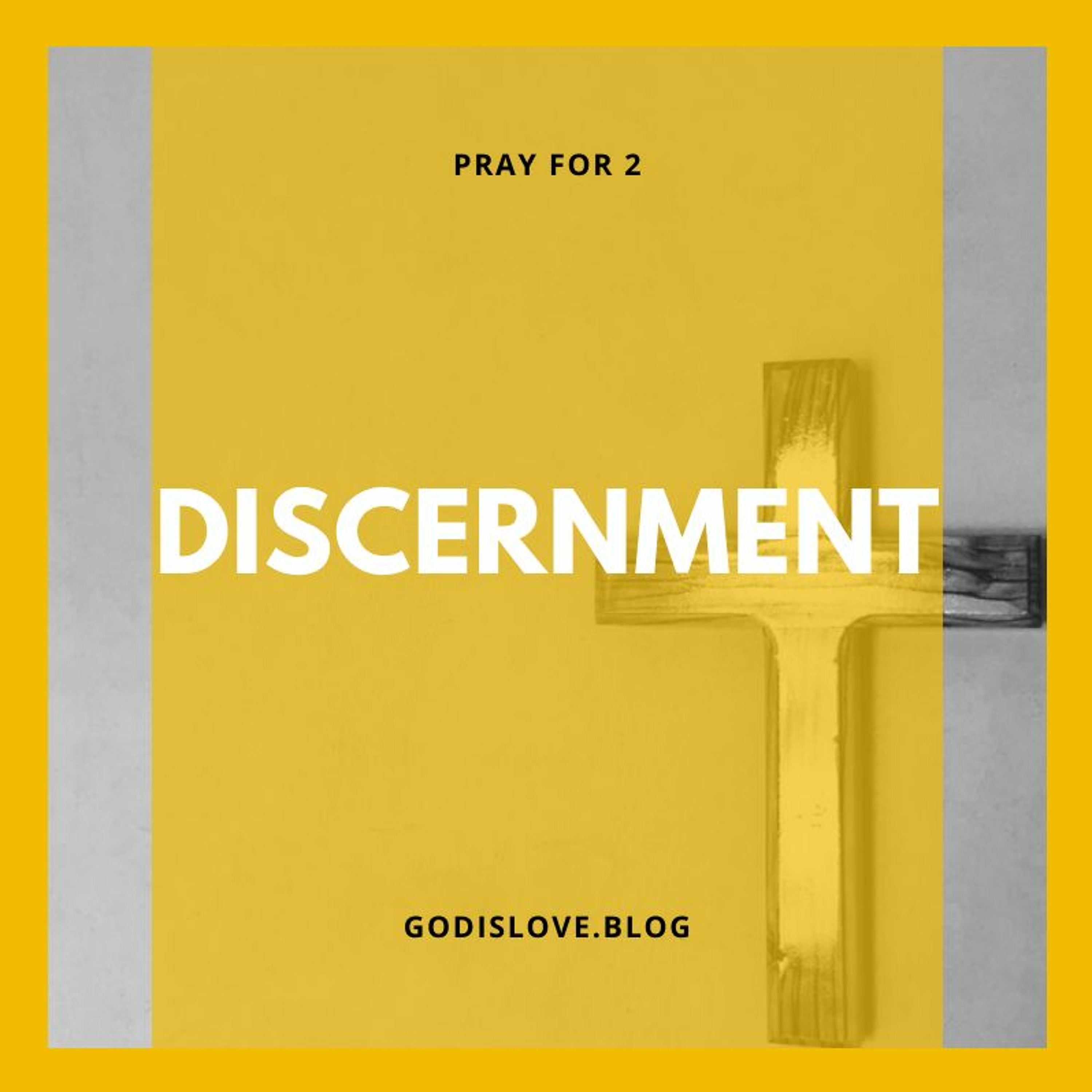 Pray for Two - Discernment episode artwork