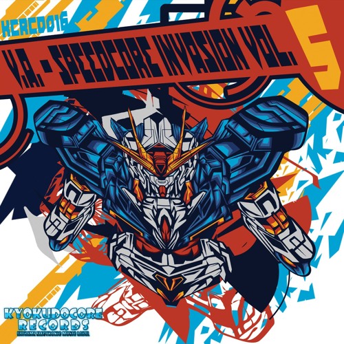 [OUT NOW!] KCRCD016 - V.A. - Speedcore Invasion Vol. 5 - X-Fade Demo