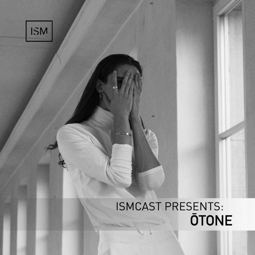 Ismcast Presents 079 - Ōtone