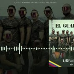 Urbanda - El Guardia 2.0 (Audio Oficial 2k19)