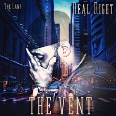 The Vent - @RealRightRel718