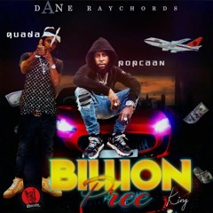 Popcaan Ft Quada - Billion Pree (K.I.N.G.)