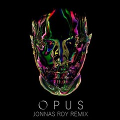 Eric Prydz - Opus (Jonnas Roy Remix)