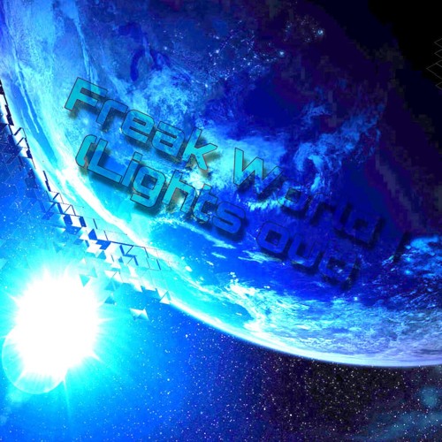 Freaky World I (Lights Out)YunGhost (ft) 12-GAUG3