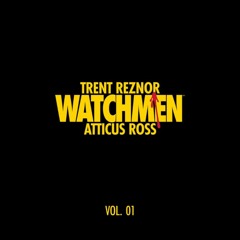 Watchmen - How The West Was Really Won (by Trent Reznor & Atticus Ross)