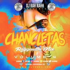 DJ RaH RahH - Chancletas 4 - Reggaeton