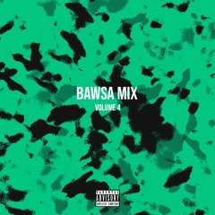 Bawsa Mix Vol. 4
