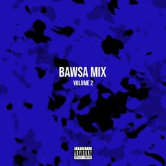 Bawsa Mix Vol. 2