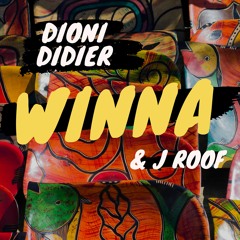 Winna - Dioni Didier Ft. J Roof