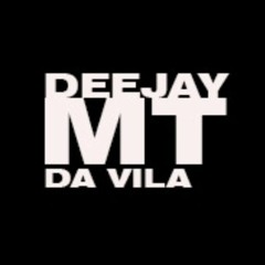 10+6 SÓ DAS BRABAS  (DJ MT DA VILA)BAILE DA ROMENIA