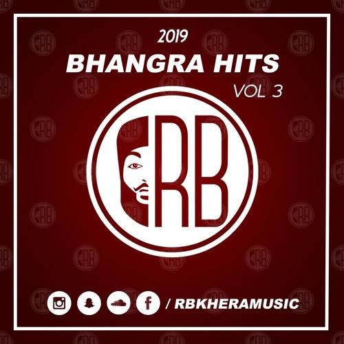 @Rbkheramusic (DJ RB) | 2019 LATEST BHANGRA HITS VOL. 3 | BHANGRA MASHUP 2019