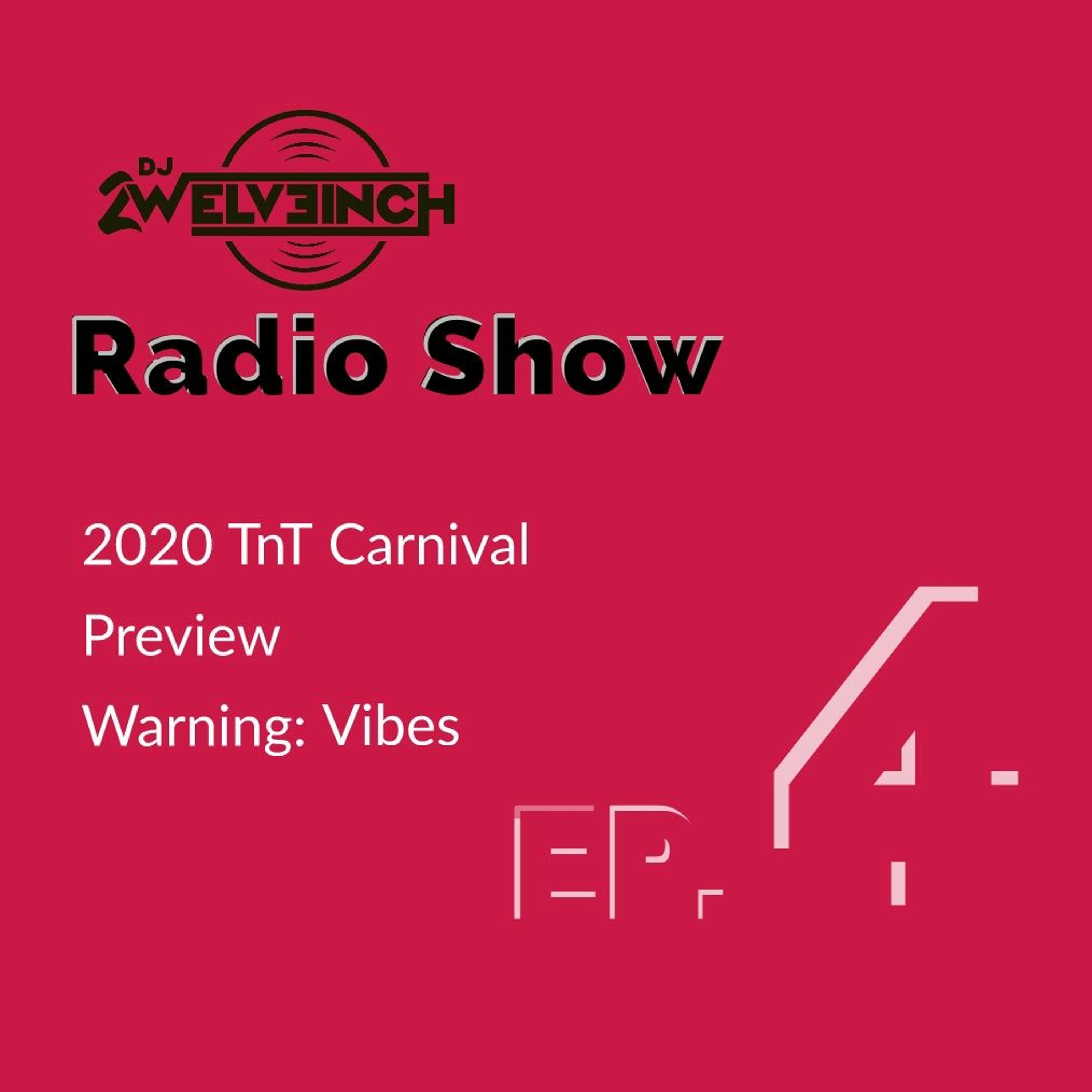 The Radio Show Ep. 4