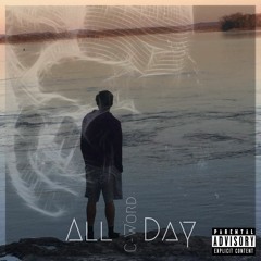 C-Word - All Day