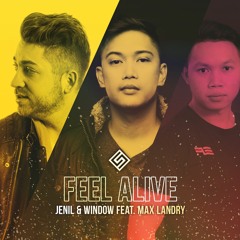 Feel Alive w/ Window feat. Max Landry [Sora Music]
