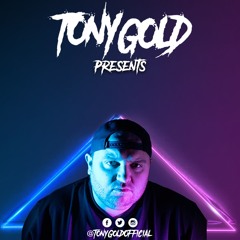 TONY GOLD PRESENTS... 10