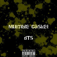 Mumble Casket feat. Duke Ditto (prod. Klaxy)