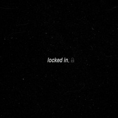 Locked In (Prod. Guala) - (@itslouiiiiii)