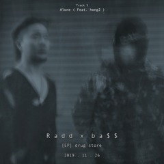 3. Radd X Ba$$ - Alone ( Feat. Bangkokboy )
