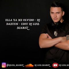 ELLA YA ME OLVIDO- DJ DASTEN X LEEB -  EDIT DJ LUIS [ALETEO, ZAPATEO, GUARACHA, TRIBAL]
